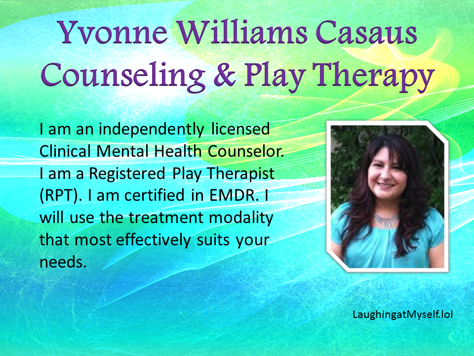 Yvonne Williams - Counseling & Play Therapy - Independently Licensed